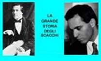 La Grande Storia degli Scacchi